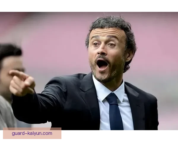 恩里克战术适配弱队状态回暖呈现积极趋势