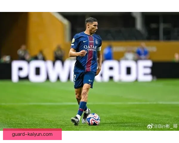 阿什拉夫在巴黎圣日耳曼期间的表现低迷分析与影响